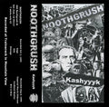 NOOTHGRUSH - Kashyyk Cassette