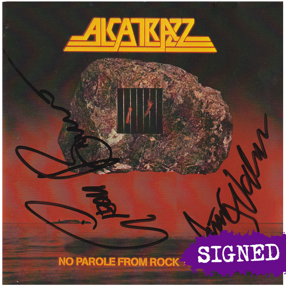 ALCATRAZZ No Parole From Rock 'N' Roll CD (Signed) 1983