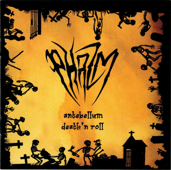 PHAZM Antebellum Death 'n Roll (2006) CD