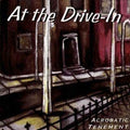 AT THE DRIVE-IN Acrobatic Tenement CD (2012)