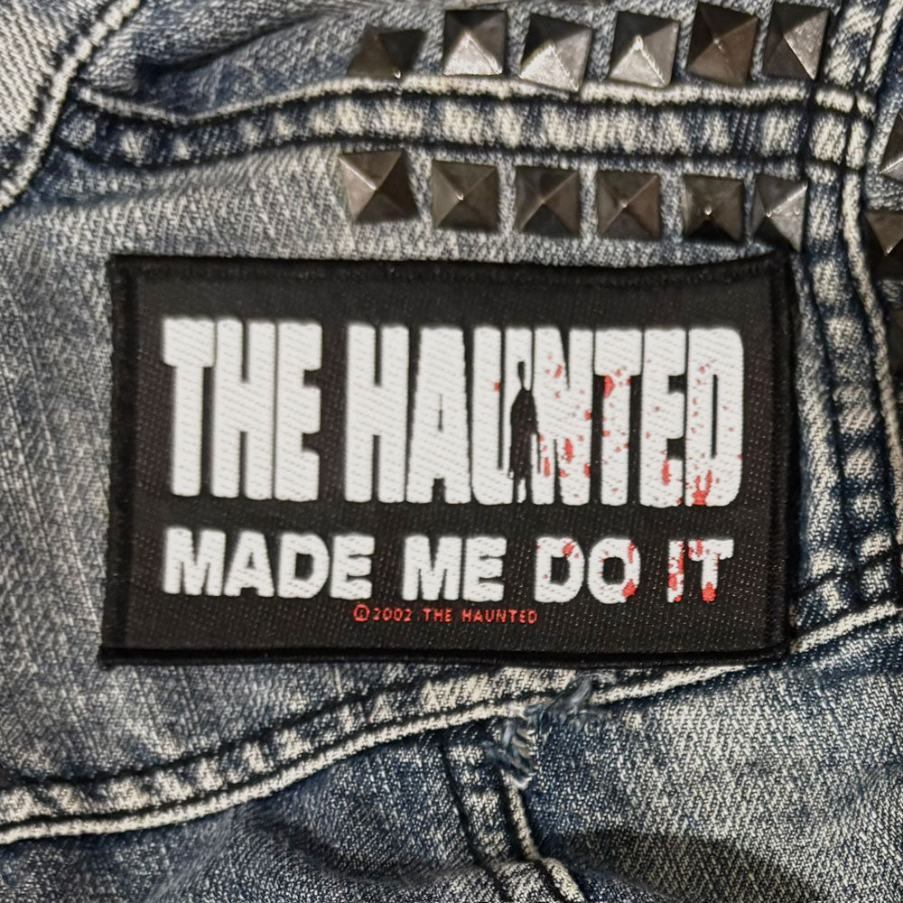 HAUNTED, (The) Made Me Do It Patch
