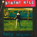 BIKINI KILL Pussy Whipped Vinyl LP