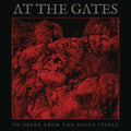 AT THE GATES To Drink From The Night Itself CD (2018)