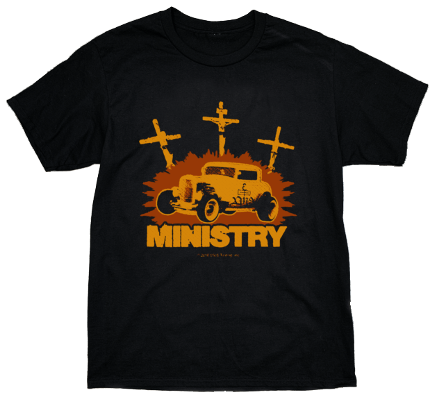 MINISTRY Hot Rod Tee