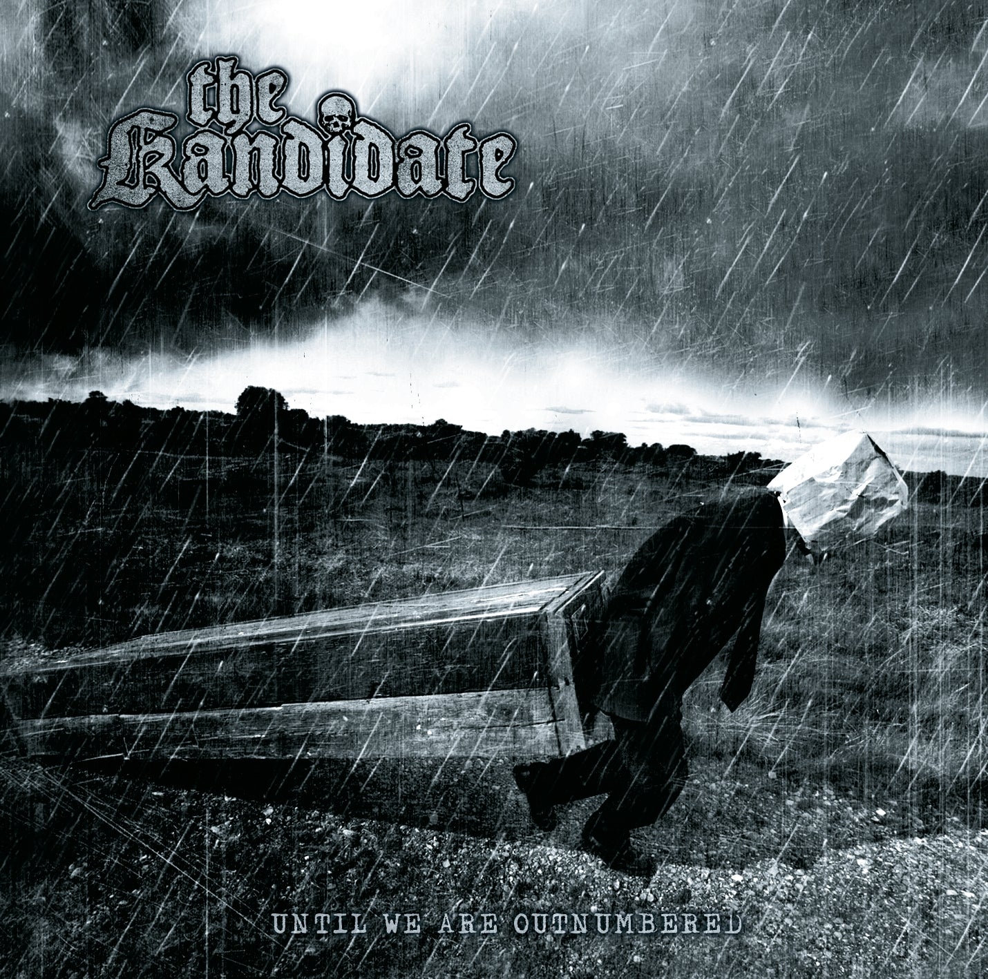 KANDIDATE, (The) Until We Are Outnumbered (2010) CD