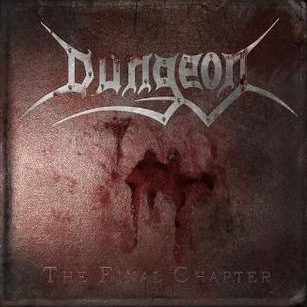 DUNGEON The Final Chapter CD