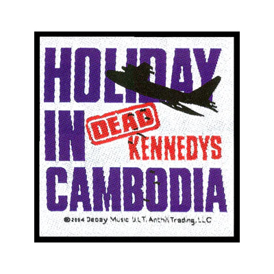 DEAD KENNEDYS Holiday in Cambodia Patch