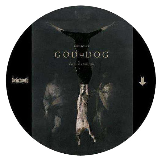 BEHEMOTH God = Dog 7" Single Vinyl (2018)