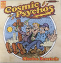 COSMIC PSYCHOS: Glorius Barsteds (USED)