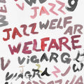 VIAGRA BOYS Welfare Jazz LP Vinyl