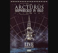 ARCTURUS Shipwrecked In Oslo - Live Rockefeller 2005