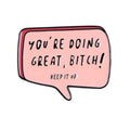 Doing Great Enamel Pin