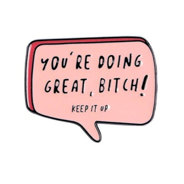 Doing Great Enamel Pin