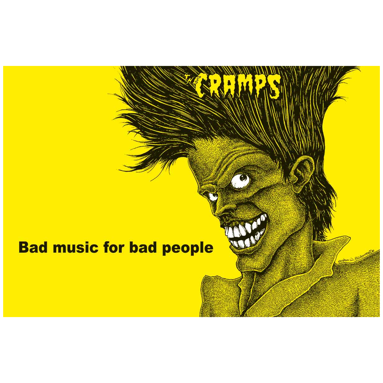 THE CRAMPS Bad Music For Bad People Poster 101