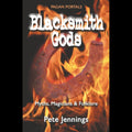 Pagan Portals : Blacksmith Gods, Softcover Book