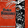 BROKEN GRAVESTONES Let Sleeping Corpses Lie (2011) CD