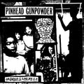 PINHEAD GUNPOWDER: Trundle and Spring 7" (White)