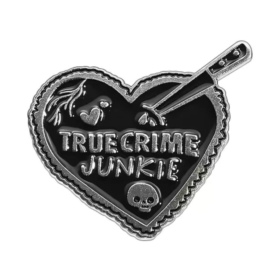 True Crime Junkie Enamel Pin