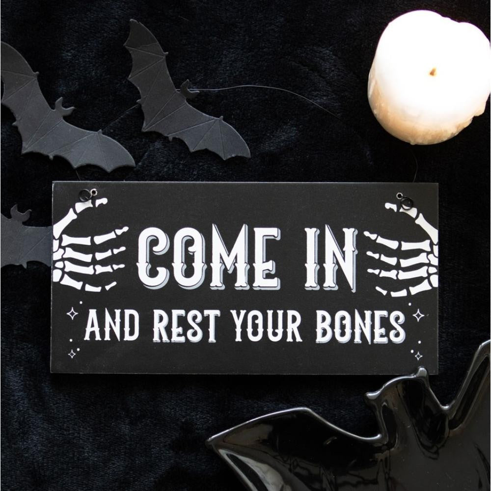 Come and Rest Your Bones Mini Sign