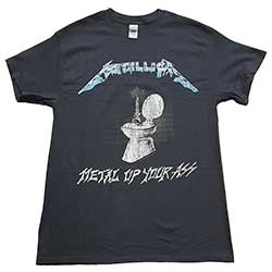 METALLICA Metal Up Your Ass Tee