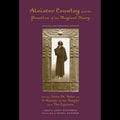 Aleister Crowley and the Practice of the Magical Diary, Softcover Book
